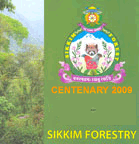 Sikkim Forestry: A 100 Years of Service